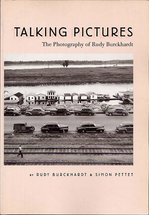 Talking Pictures: The Photography of Rudy Burckhardt